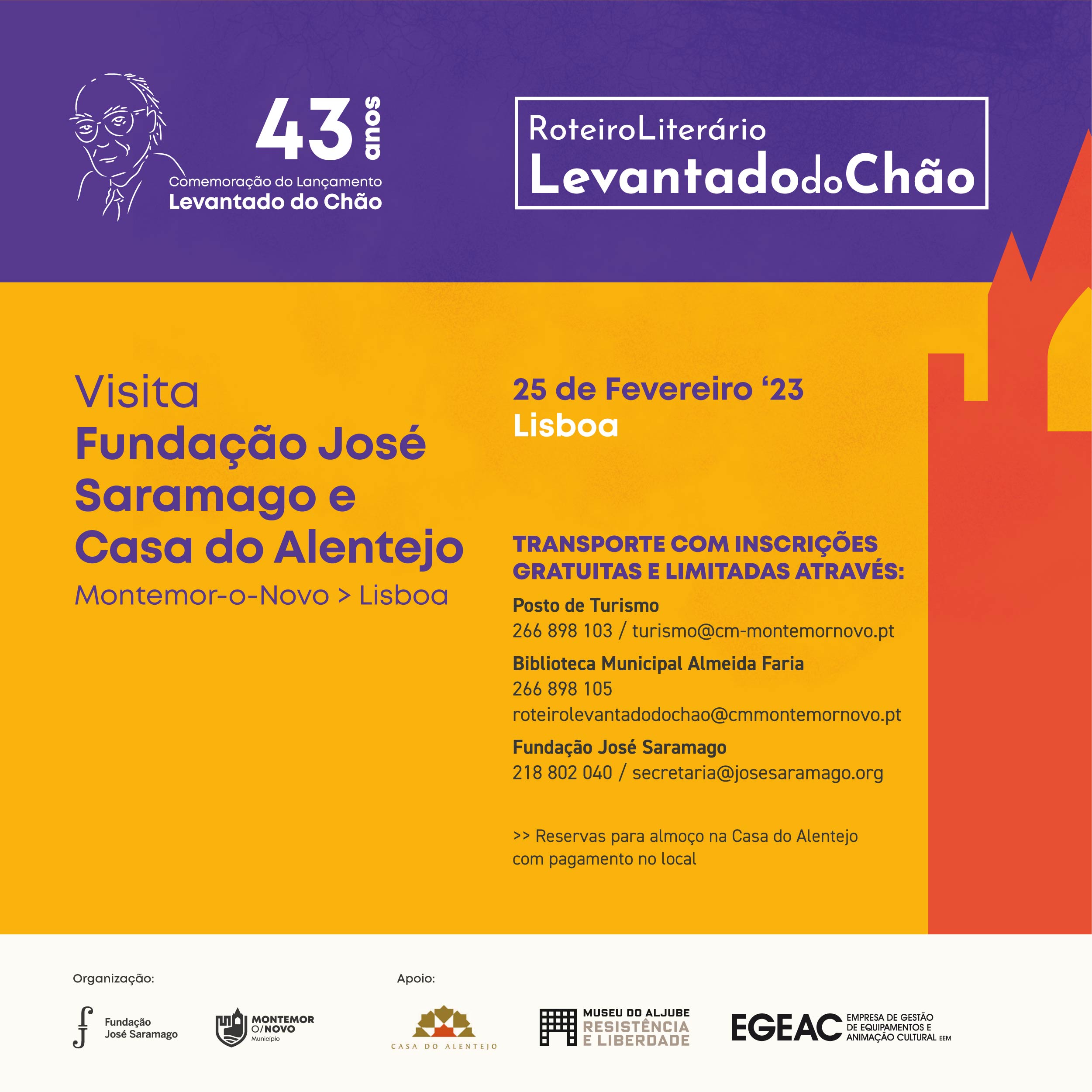 43 anos de Levantado do Chão-25 fevereiro de 2023. Visita a Fundação José Saramago e Casa do Alentejo, Lisboa