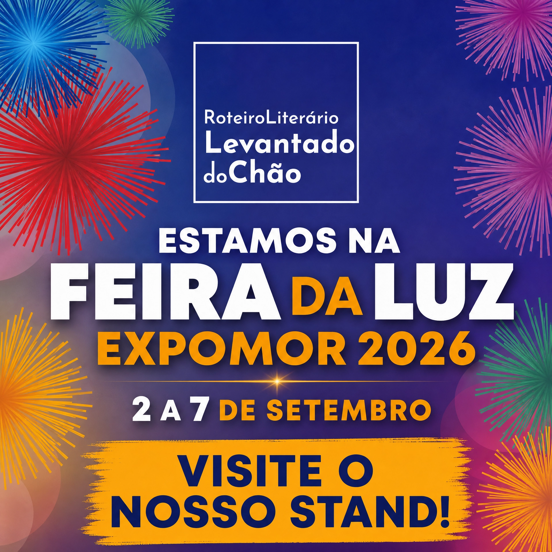 O Roteiro Literário Levantado do Chão está na Feira da Luz/Expomor 2026